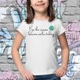 Be The Reason Someone Smiles Today Cute Happy Earth Youth T-shirt