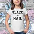 Black As Hail Funny Youth T-shirt