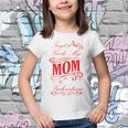 Forget It Girls My Mom Is My Valentine Gift For Mom Red Gift Youth T-shirt