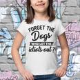 Forget The Dogs Who Let The Idiots Out Youth T-shirt