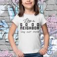 Like A Good Neighbor Stay Over There Youth T-shirt