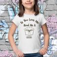 Premium If You Love Me Read Me A Book - Books Lovers Youth T-shirt