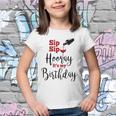 Sip Sip Hooray Its My Birthday Funny Bday Party Gift Youth T-shirt
