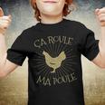 Chicken Chicken Chicken Ca Roule Ma Poule French Chicken V3 Youth T-shirt