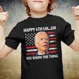 Happy Uh You Know The Thing Funny Joe Biden 4Th Of July Youth T-shirt