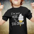 Im Just Here For The Ice Cream Summer Funny Cute Vanilla Youth T-shirt