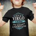 Its A Virgo Thing You Wouldnt UnderstandShirt Virgo Shirt For Virgo Youth T-shirt