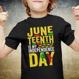 Juneteenth Is My Independence Day 1865 African American Youth T-shirt