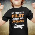 My Favorite Pilot Calls Me Mom - Airplane Son Youth T-shirt