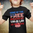 My Soninlaw Is Brave Home Of The Free 687 Shirt Youth T-shirt