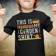 This Is My Garden Gardener Hobplanter 550 Shirt Youth T-shirt