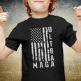 Ultra Maga Ultra Maga Funny Ultra Maga 2024 Ultra Maga And Proud Of Itultra Maga Proud V3 Youth T-shirt