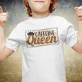 Caffeine Queen Graphic Shirt Design Youth T-shirt