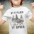 Funny Birds Pun Pigeon If It Flies It Spies Birds Are Liars Youth T-shirt