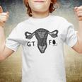 Gtfo Uterus Black Print Perfect Gift Youth T-shirt