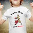 I Saw That You Nasty Red Santa Youth T-shirt