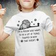 Im A Person Who Wants To Do A Lot Of Things Trapped In Body That Doesnt Youth T-shirt