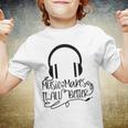 Music Makes It All Better 762 Shirt Youth T-shirt