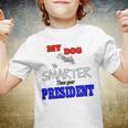 My Dog Is Smarter Than Your President Youth T-shirt