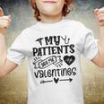 My Patients Are My Valentines 140 Trending Shirt Youth T-shirt