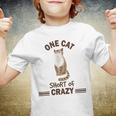 One Cat Short Of Crazy Youth T-shirt