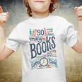 So Many Books So Little Time 230 Trending Shirt Youth T-shirt