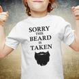 Sorry This Beard Is Taken 316 Shirt Youth T-shirt