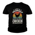 Chicken Chicken Chicken Always Be Yourself Retro Farm Animal Poultry Farmer V5 Youth T-shirt