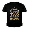 December 1985 Birthday Life Begins In December 1985 V2 Youth T-shirt