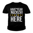 Have No Fear Lykins Is Here Name Youth T-shirt