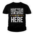 Have No Fear Newson Is Here Name Youth T-shirt