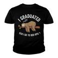 I Graduated Can I Go To Bed Now Funny Graduation 2022 Youth T-shirt