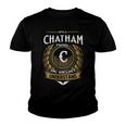 Its A Chatham Thing You Wouldnt Understand Name Youth T-shirt