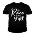 Its Race Day Yall Car Racing Funny Race Day Youth T-shirt