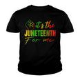 Junenth Its The Junenth For Me Junenth 1865 Youth T-shirt