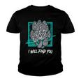 Morels I Will Find You Mushroom Picker 319 Trending Shirt Youth T-shirt