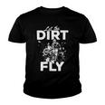 Motorcycle Let The Dirt Fly Dirtbike 494 Shirt Youth T-shirt