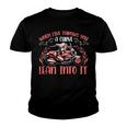 Motorcycle Saying When Live Throws You 474 Shirt Youth T-shirt