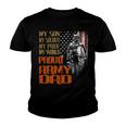 My Son Is A Soldier Hero Proud Army 708 Shirt Youth T-shirt