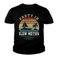 Party In Slow Motion Vintage Funny Boating Boating Gifts Youth T-shirt