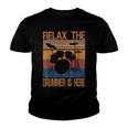 Relax The Drummer Here Youth T-shirt