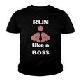 Run Like A Boss Funny Quote Youth T-shirt