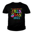 School Field Day Pop It Student Im Just Here For Field Day Youth T-shirt