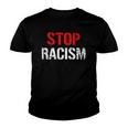 Stop Racism Human Rights Racism Youth T-shirt