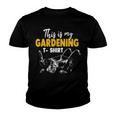 This Is My Gardening Garden Gardening 548 Shirt Youth T-shirt