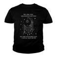 We Are The Granddaughters Of The Witches You Could Not Burn 210 Shirt Youth T-shirt