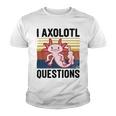 Axolotl Questions I Ask A Lot Of Questions Pun Vintage Youth T-shirt