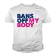 Bans Off My Body Pro Choice Youth T-shirt