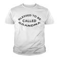 Blessed To Be Called Grandma Sticker Youth T-shirt