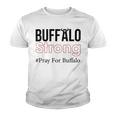 Buffalo Strong Pray For Buffalo Youth T-shirt